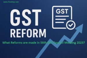 GST REFORMS
